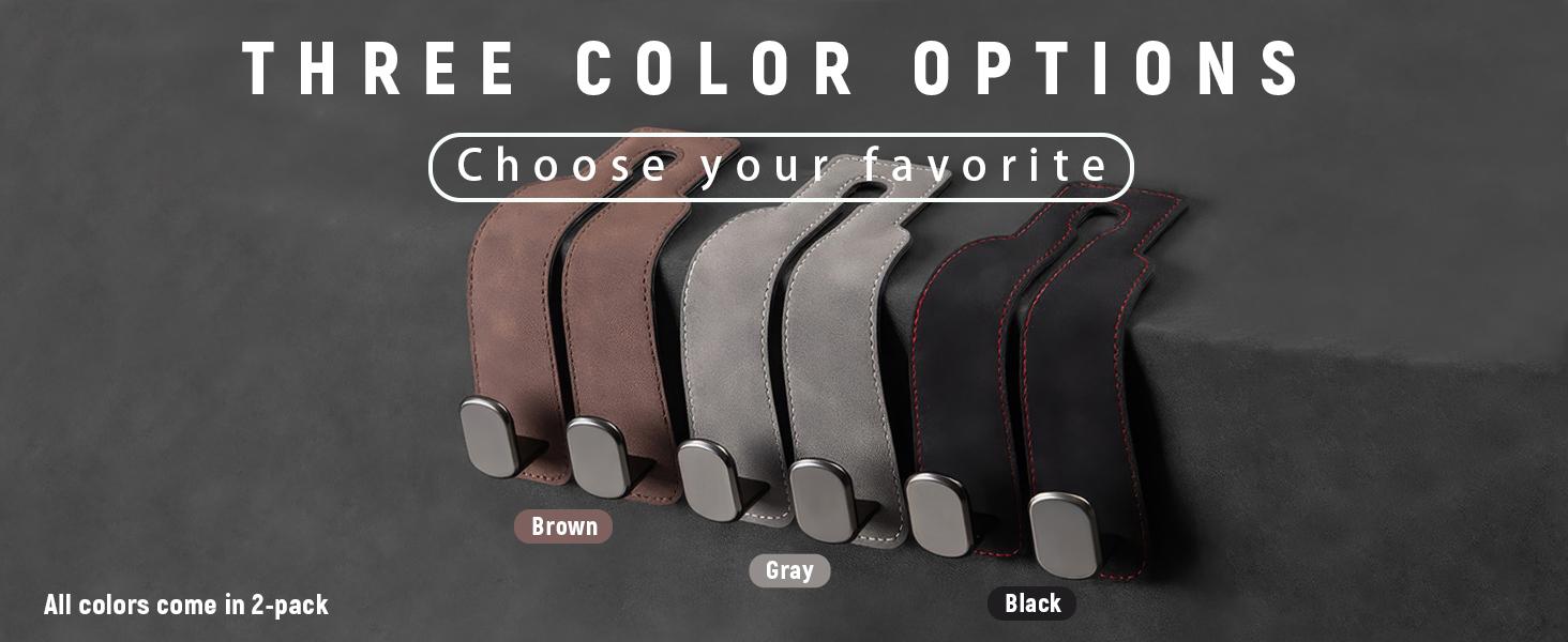 Three color options: brown, gray and black